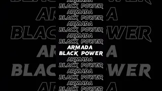 ARMADA BLACK POWER [2023]