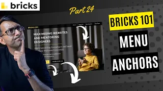 Bricks 101 Part 24 - Add Menu Anchors -  BricksBuilder.io - Bricks Wordpress Tutorial