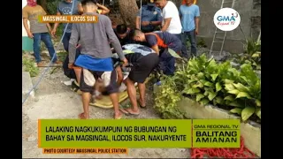 Balitang Amianan: Biktima, Sugatan Matapos Makuryente sa Ilocos Sur