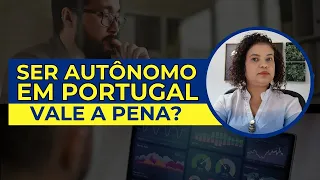 O guia definitivo para trabalhar como autônomo em Portugal | Por Edilene Gualberto