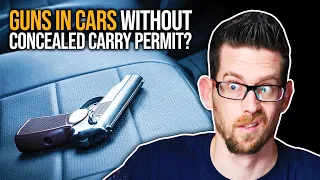 Carrying Firearms in your Car WITHOUT Concealed Carry Permit