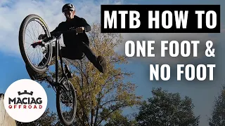 MTB HOW TO: No Foot mit dem Mountain Bike l Tutorial | Maciag Offroad