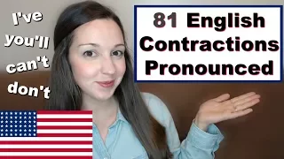 How to Pronounce Contractions: 81 Contractions in American English