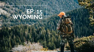 WYOMING HERE WE COME S2 E15 Wyoming Rifle Elk