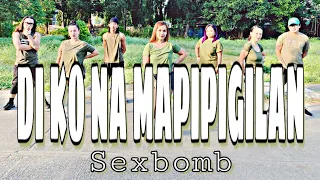 DI KO NA MAPIPIGILAN ( Dj Rowel Remix ) - Sexbomb | Dance Fitness | Zumba