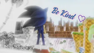 Be Kind ft SonAmy [MMD Sonic]