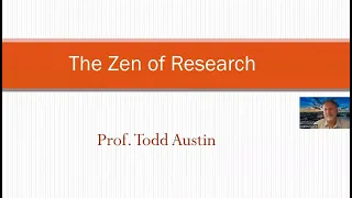 The Zen of Research - Tips for New Researchers