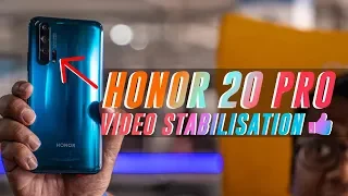 Honor 20 Pro video stabilisation TESTED! (+comparison with iPhone XS)