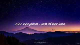 Alec Benjamin - Last Of Her Kind [Traducida al Español]