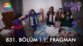 @gelinevi 831. Bölüm Fragmanı