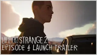 Life is Strange 2 - Episode 4 Launch Trailer [ESRB]