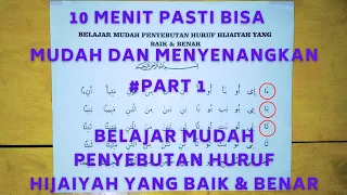 10 Menit Belajar Mudah Penyebutan Huruf Hijaiyah Yang Baik dan Benar - Bagian Ke 1