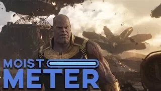 Moist Meter | Avengers: Infinity War