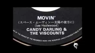 CANDY DARLING & THE VISCOUNTS - MOVIN' - 1978