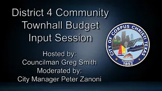 District 4 Community Townhall Budget Input Session August 17, 2020