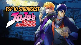 Top 10 Strongest Jojo's Bizarre Adventure Part-1 Characters