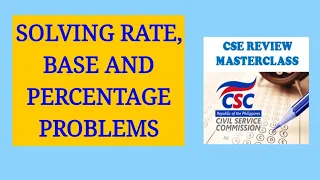 Civil Service Review in Math - Solving Rate, Base and Percentage Problems (Learn Quick and Easy)