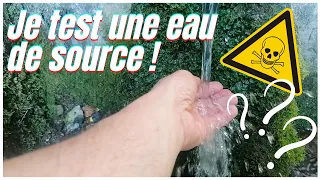 Test d'une eau de source ...potable ?