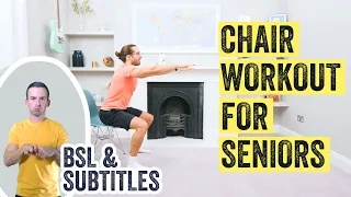 10 Minute Home Chair Workout For Seniors | BSL & Subtitles | The Body Coach TV