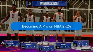 Becoming a Pro on NBA 2K24