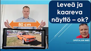 Onko kaareva näyttö parempi kuin suora näyttö?