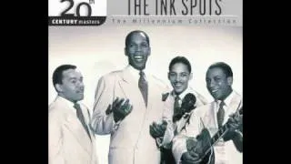 The Ink Spots - Do I worry