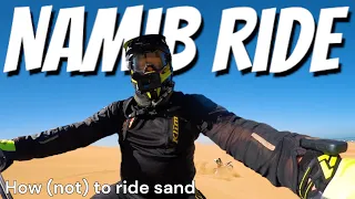 How to ride sand 101 - Desert Motorcycle Adventure in Namibia [S6E2 NAMIBIA] || MotoDreamer ||