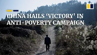 Xi Jinping declares ‘complete victory’ in China’s anti-poverty campaign, but some still left behind
