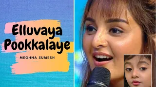 Elluvaya Pookalaye | Asuran | Meghna Sumesh