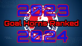 AHL 2023-24 Goal Horns Ranked!