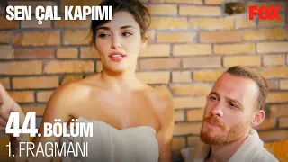 Sen Çal Kapımı 44. Bölüm 1. Fragmanı