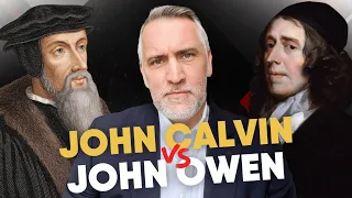 John Calvin vs. John Owen | What Is Calvinism? | Dr. Leighton Flowers | @ApologiaCenter