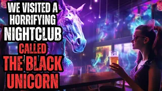 We Visited a Horrifying Nightclub Called the Black Unicorn