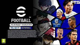 FTS 24 Mobile™ - eFootball - BlueLock Edition -    New Realease