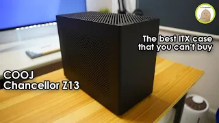 COOJ Z13 - The best ITX case that you probably can't buy