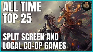 ALL TIME Top 25  Local Co-op And Split Screen PS4/5 Games