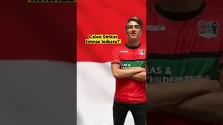 Calon Striker Baru Jika di naturalisasi #shorts #beritabola #timnasindonesia #timnas