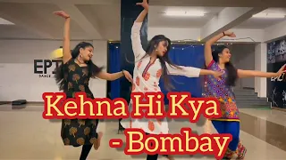 Kehna Hi Kya | Bombay | Dance Choreography by Shania Rawther