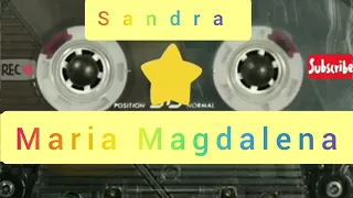 Sandra - ( I'll Never Be ) Maria Magdalena
