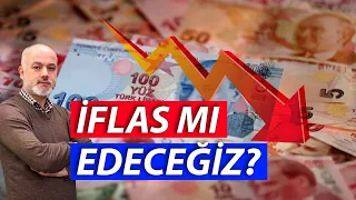 İflas mı edeceğiz? | Turhan Bozkurt