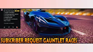 Asphalt 8, Subscriber Request Gauntlet Lineup Races✌️