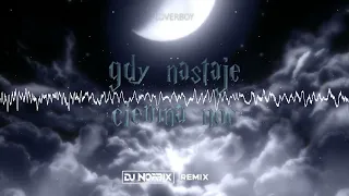 LOVERBOY - Gdy nastaje ciemna noc (DJ NORBIX REMIX 2023)