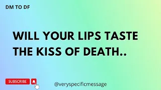 WILL YOUR LIPS TASTE THE KISS OF DEATH😘| 𝘿𝙈 𝙏𝙊 𝘿𝙁💌  | 𝙈𝙀𝙎𝙎𝘼𝙂𝙀𝙎 𝙁𝙍𝙊𝙈 𝙔𝙊𝙐𝙍 𝙋𝙀𝙍𝙎𝙊𝙉 😍 | 𝘿𝙄𝙑𝙄𝙉𝙀 𝙈𝘼𝙎𝘾𝙐𝙇𝙄𝙉𝙀