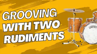 Grooving With Two Rudiments - Funk Drumming Lesson