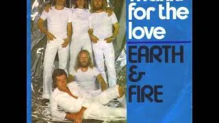 Earth & Fire - Thanks For The Love