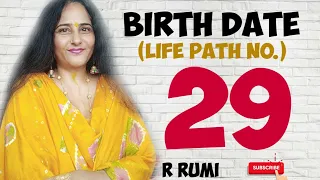 29 ता.को जन्मे लोग कैसे होते हैं/Birth Date 29/Life Path No 29/Hidden Secret Of No 29 /Numerology 29