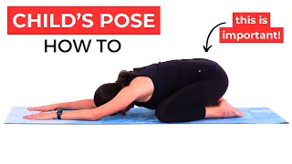 How to do Childs Pose PROPERLY | Yoga for Beginners Pose Tutorial