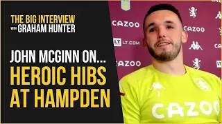 'One of the greatest moments in Scottish football' | John McGinn on Scottish Cup win with Hibs