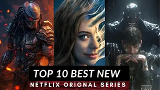 2024's Hottest Netflix Originals!  Top 10 Viral Series Countdown 🎥🔝