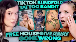 TikTok's Tattoo BLINDFOLD Tattoo Bandit & Free House Giveaway GONE WRONG (Ep. 144)